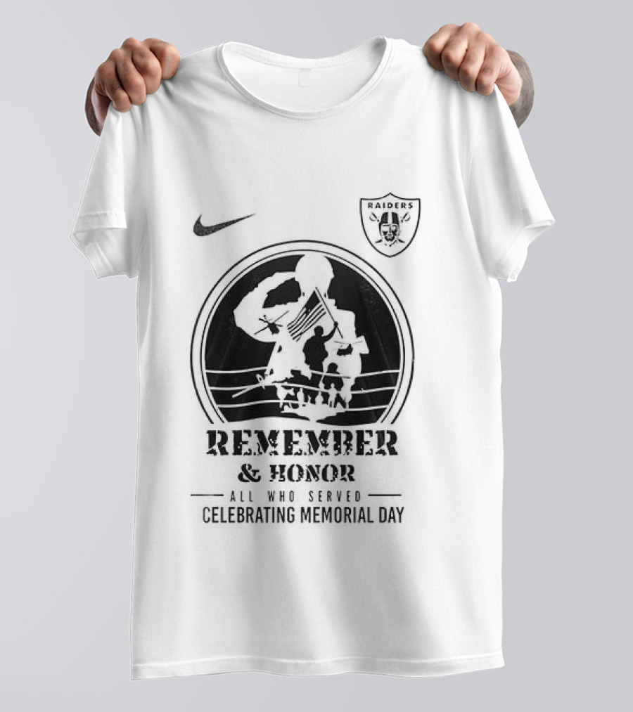 Las Vegas Raiders Nike Memorial Day Remember Honor We Owe Them All Raiders T-Shirt