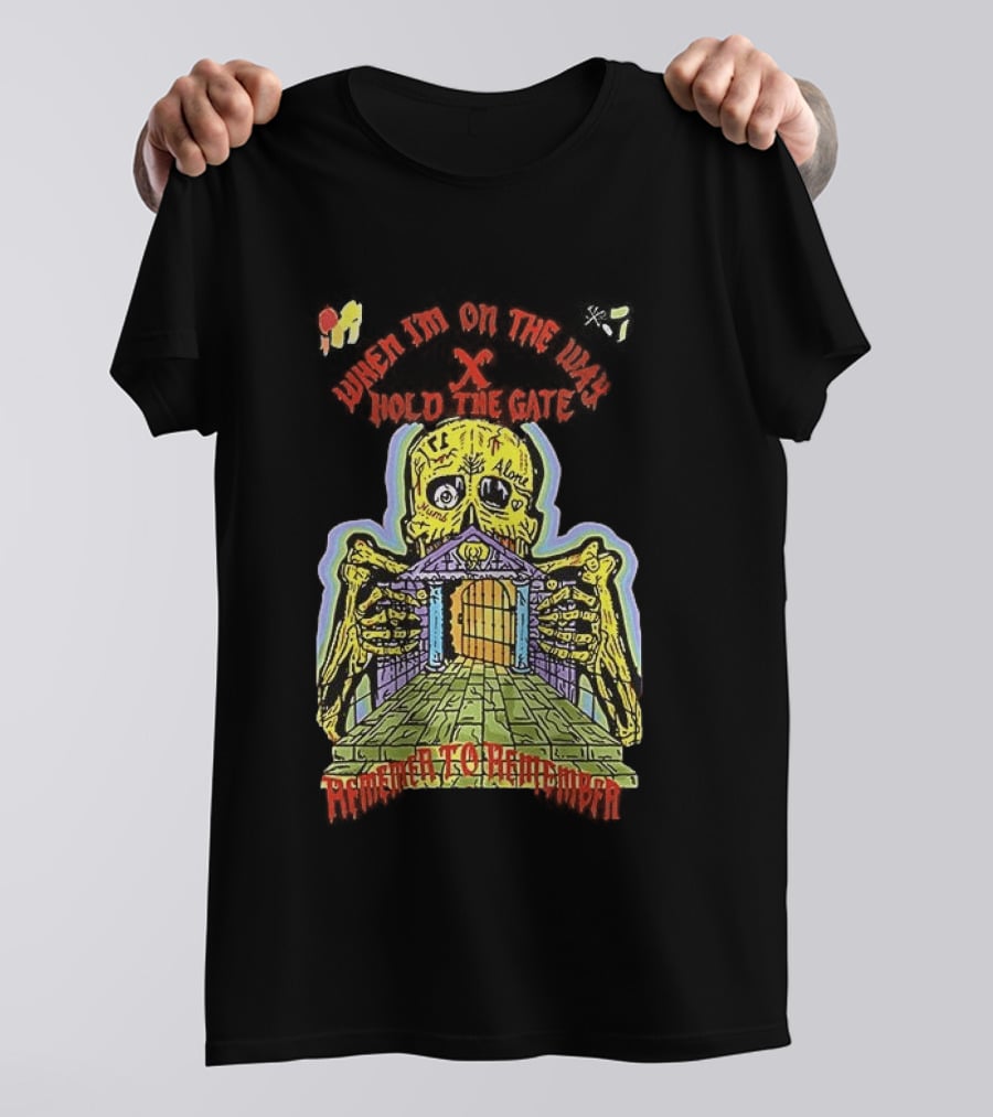 Kanye West When I'm On The Way Hold The Gate Skeleton At Doorway November To Remember T-Shirt