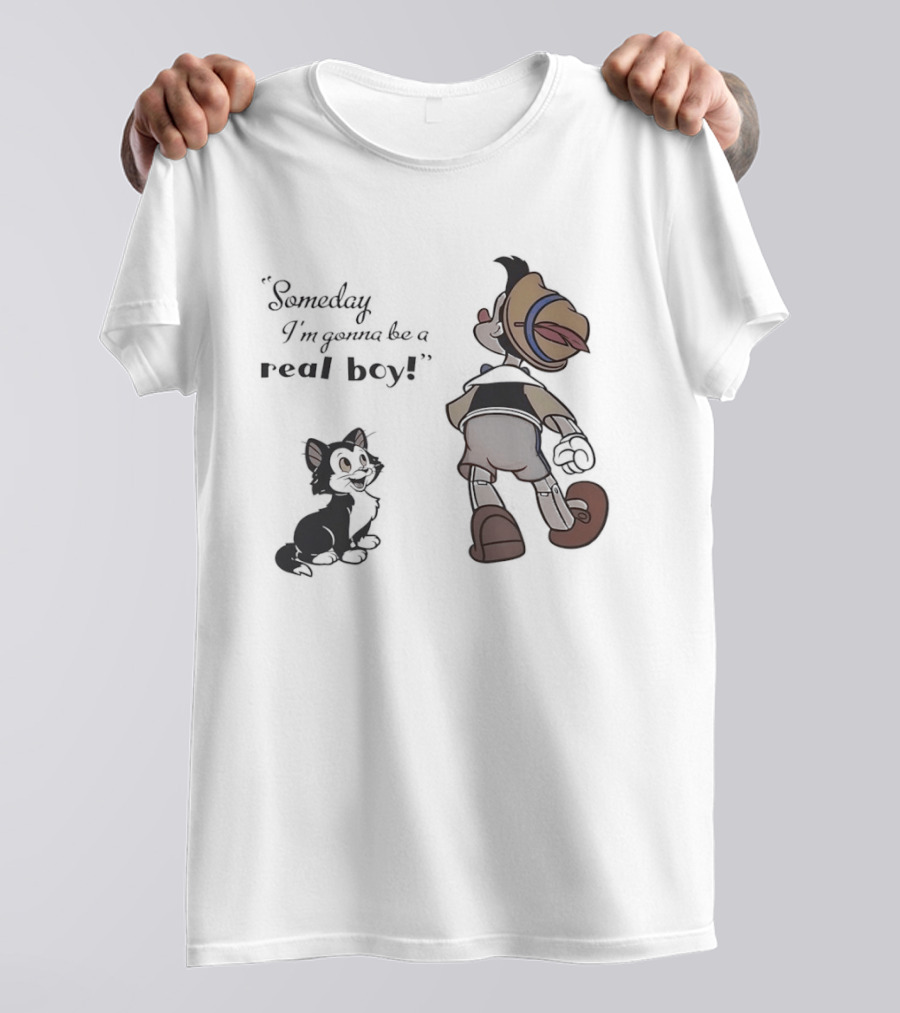 Someday I'm Gonna Be A Real Boy Pinocchio And Figaro Disney T-Shirt