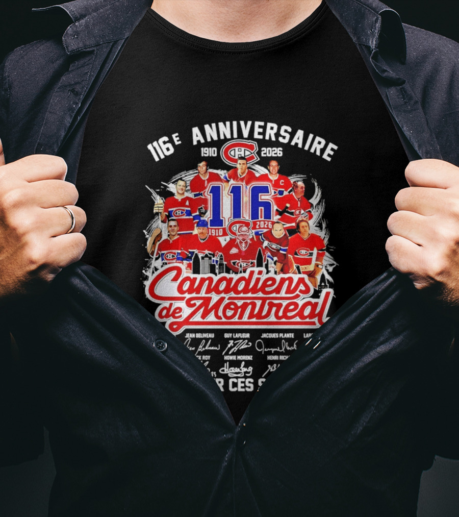 116e Anniversaire Canadiens De Montréal 1910 2026 Merci Pour Ces Souvenirs Signatures T-Shirt