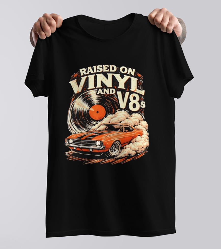 Raised On Vinyl And V8s Car Music Classic Muscle Car And Record T-Shirt