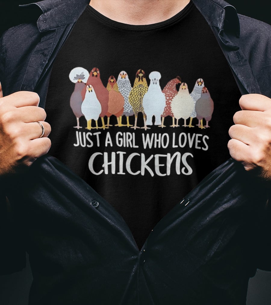 Just A Girl Who Loves Chickens Cute Colorful Chicken Breeds T-Shirt