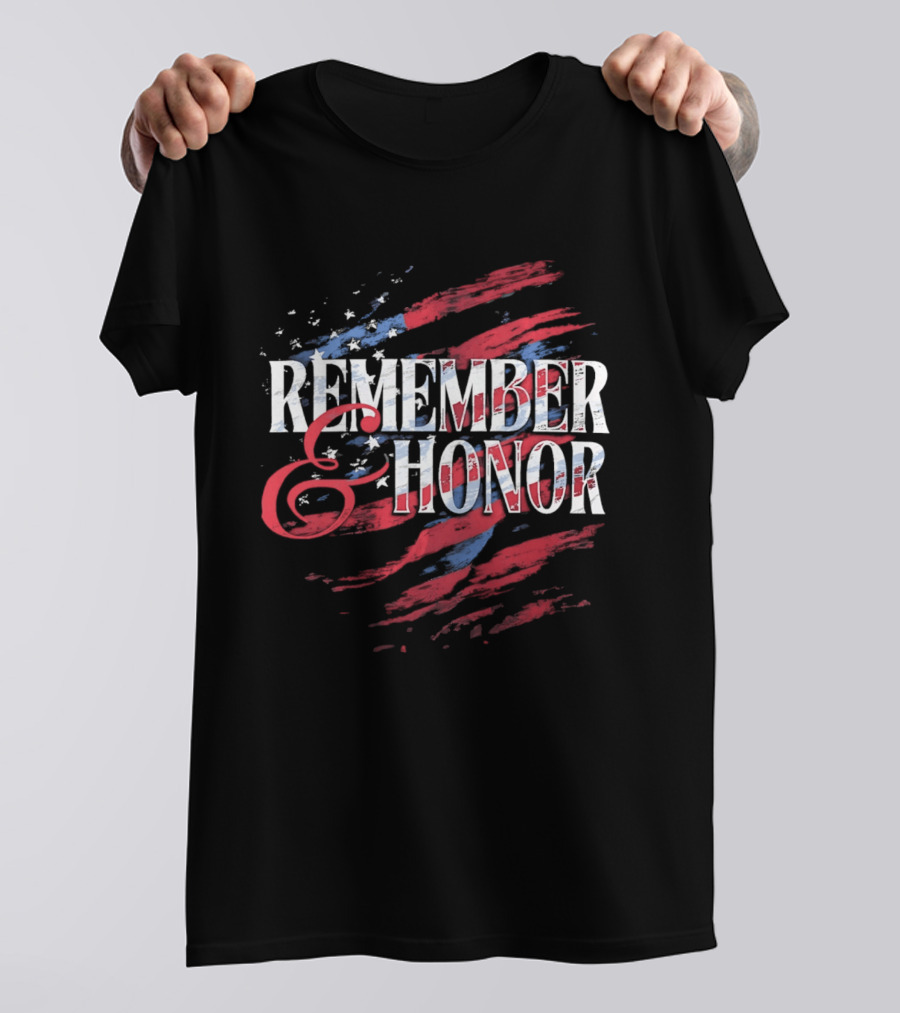 Remember And Honor Patriotic Stars And Stripes Flag T-Shirt