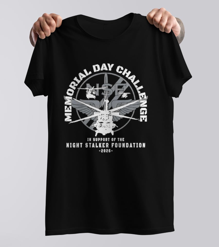 Memorial Day Challenge Support Night Stalker Foundation 2026 T-Shirt