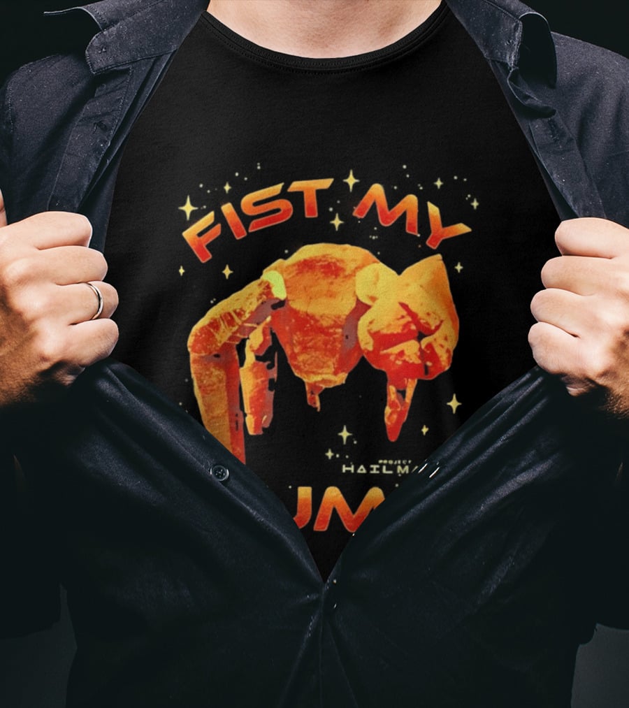 Fist My Bump Project Hail Mary Rocky Robot T-Shirt