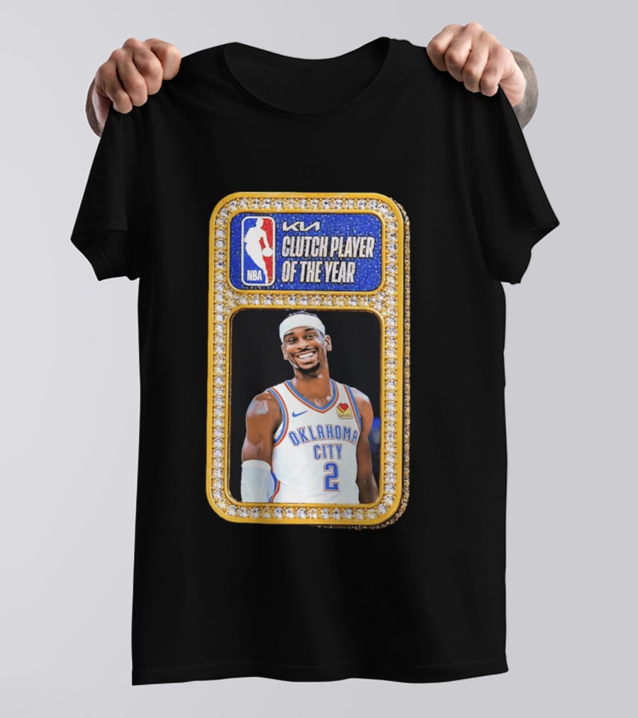 Shai Gilgeous Alexander Oklahoma City KIA NBA Clutch Player Of The Year T-Shirt
