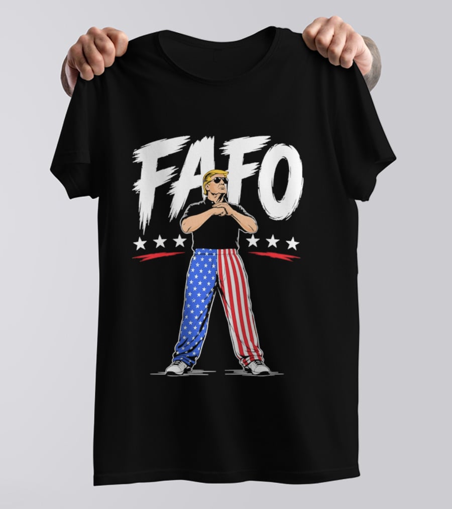 FAFO Patriotic USA Stars Stripes Pants With Figure And Shades T-Shirt