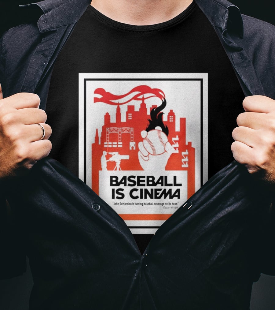 Baseball Is Cinema John DeMarisco Edgar Wright Quote Cityscape T-Shirt