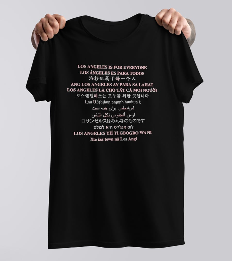 Immigrant City FC Los Angeles Is For Everyone Multilingual Message T-Shirt