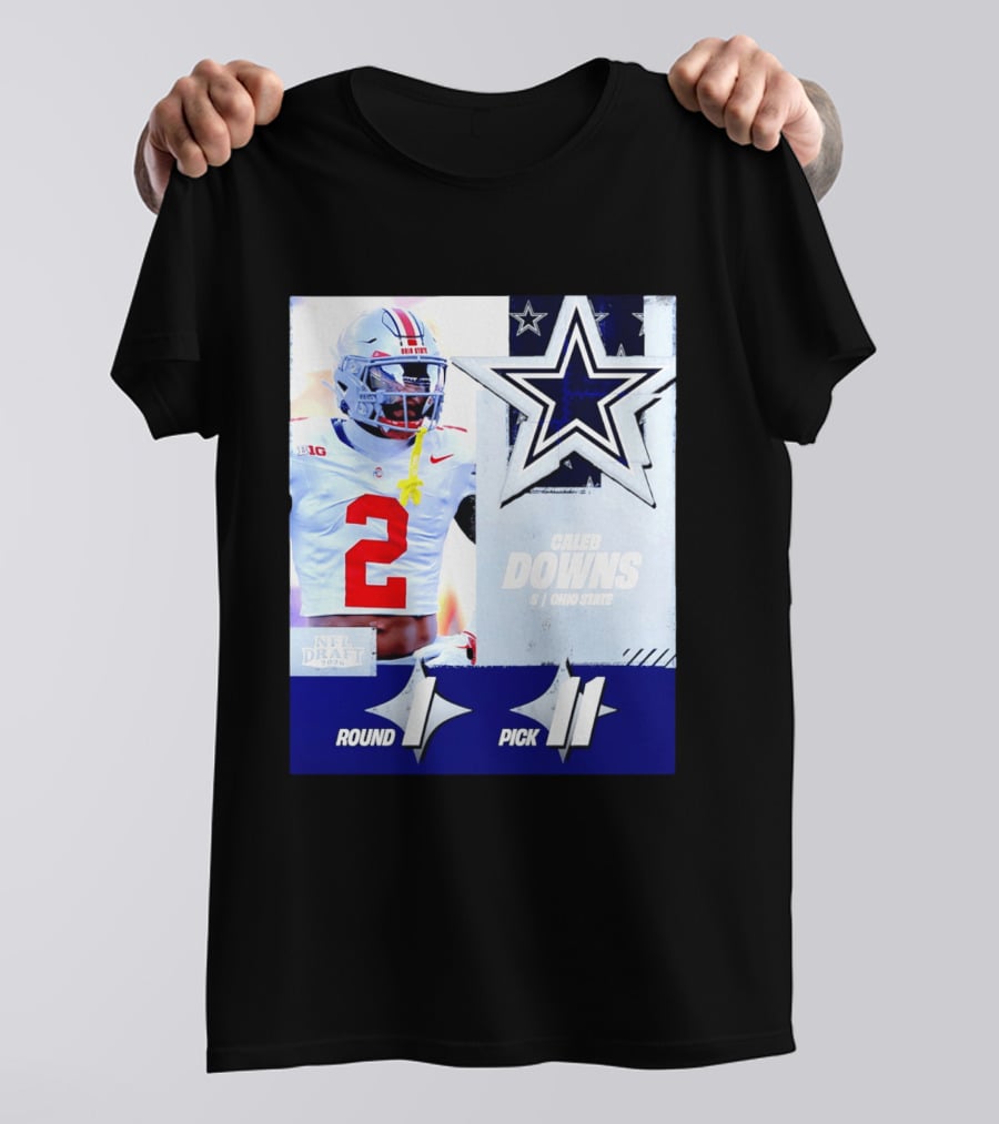 Dallas Cowboys Round 1 Pick 11 Caleb Downs Ohio State NFL Draft 2026 T-Shirt