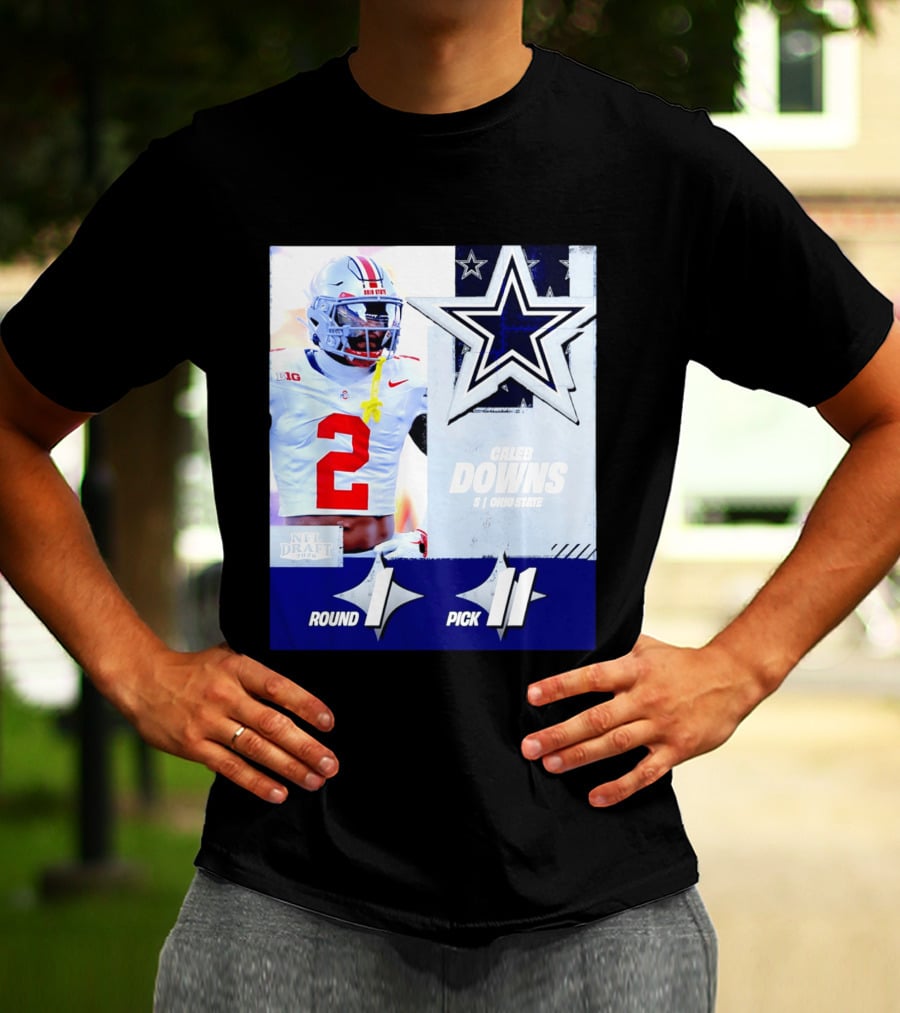 Dallas Cowboys Round 1 Pick 11 Caleb Downs Ohio State NFL Draft 2026 T-Shirt
