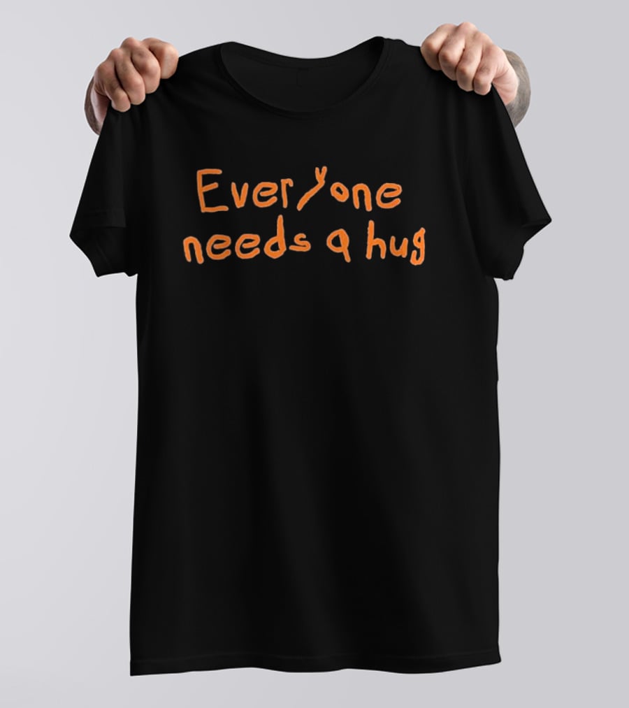 Everyone Needs A Hug Playful T-Shirt