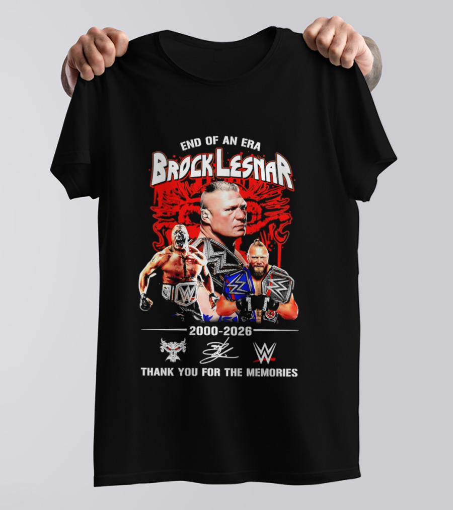 End Of An Era Brock Lesnar 2000 2026 WWE Thank You For The Memories T-Shirt