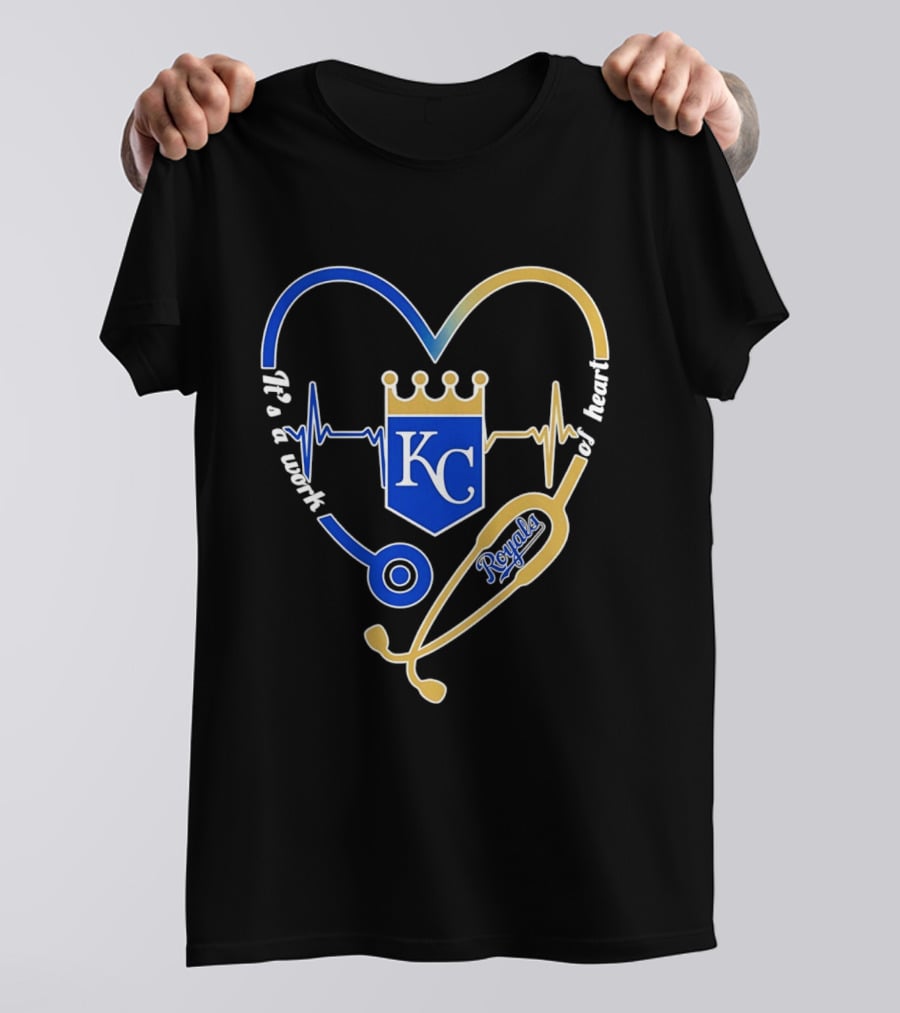 Kansas City Royals Stethoscope Heartbeat It's A Work Of Heart 2026 T-Shirt