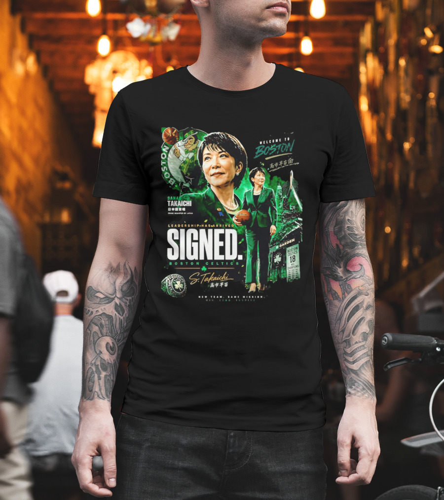 Sana Takaichi Boston Celtics Leadership Has Arrived Signed 18 NBA Champions T-Shirt