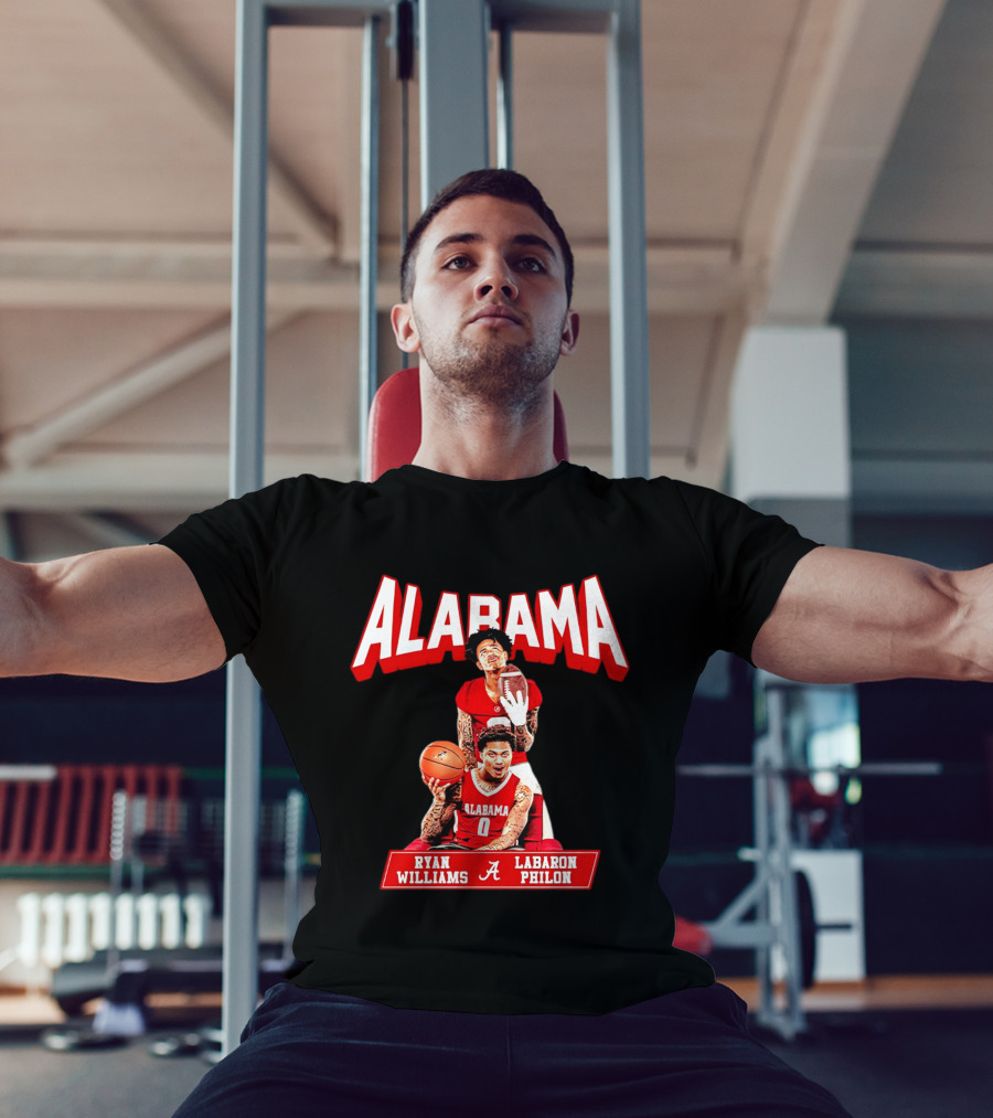 Alabama Crimson Tide Ryan Williams Labaron Philon Basketball Football T-Shirt