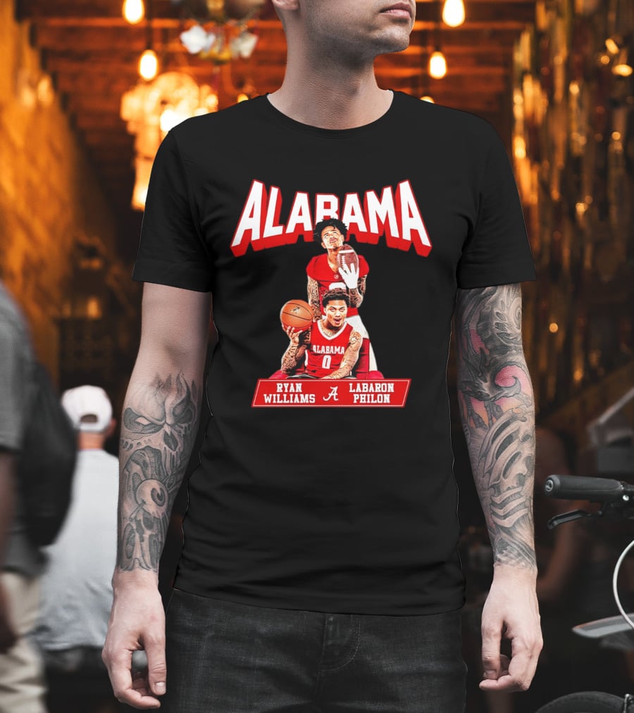 Alabama Crimson Tide Ryan Williams Labaron Philon Basketball Football T-Shirt