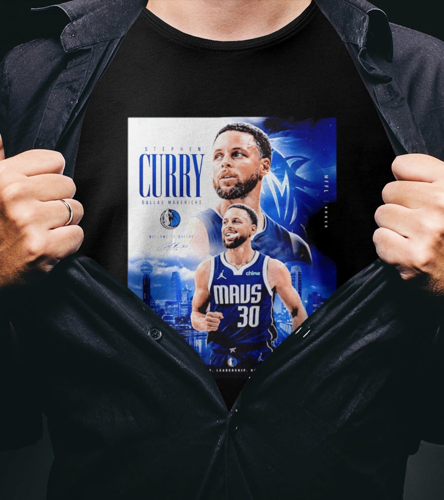 Stephen Curry Dallas Mavericks Welcome To Dallas Legacy Leadership Mavs 30 T-Shirt