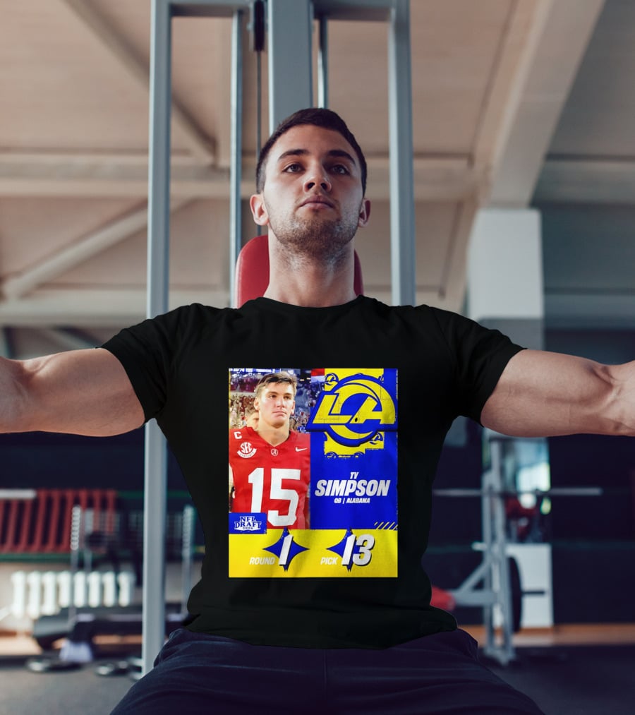 Ty Simpson Los Angeles Rams NFL Draft 2026 Round 1 Pick 13 Alabama T-Shirt
