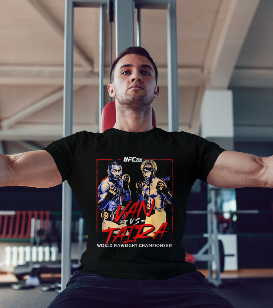 UFC 328 Van Vs Taira Match Up MMA Showdown T-Shirt