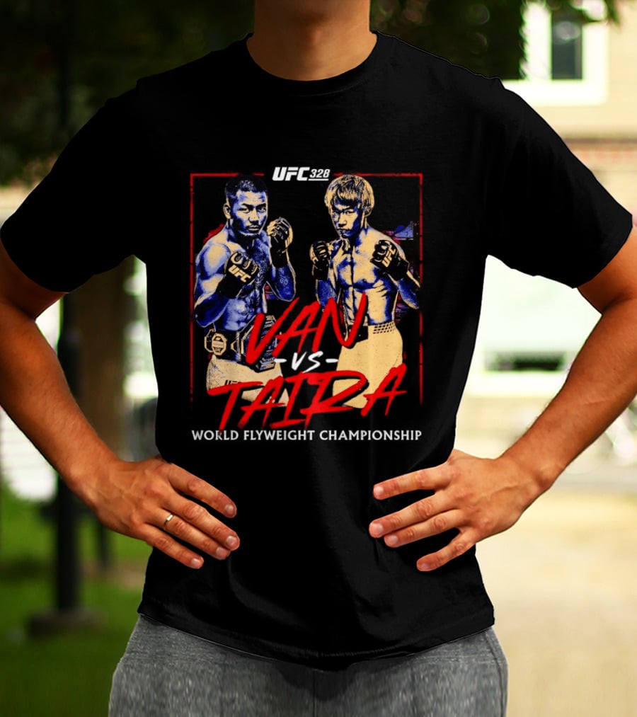 UFC 328 Van Vs Taira Match Up MMA Showdown T-Shirt