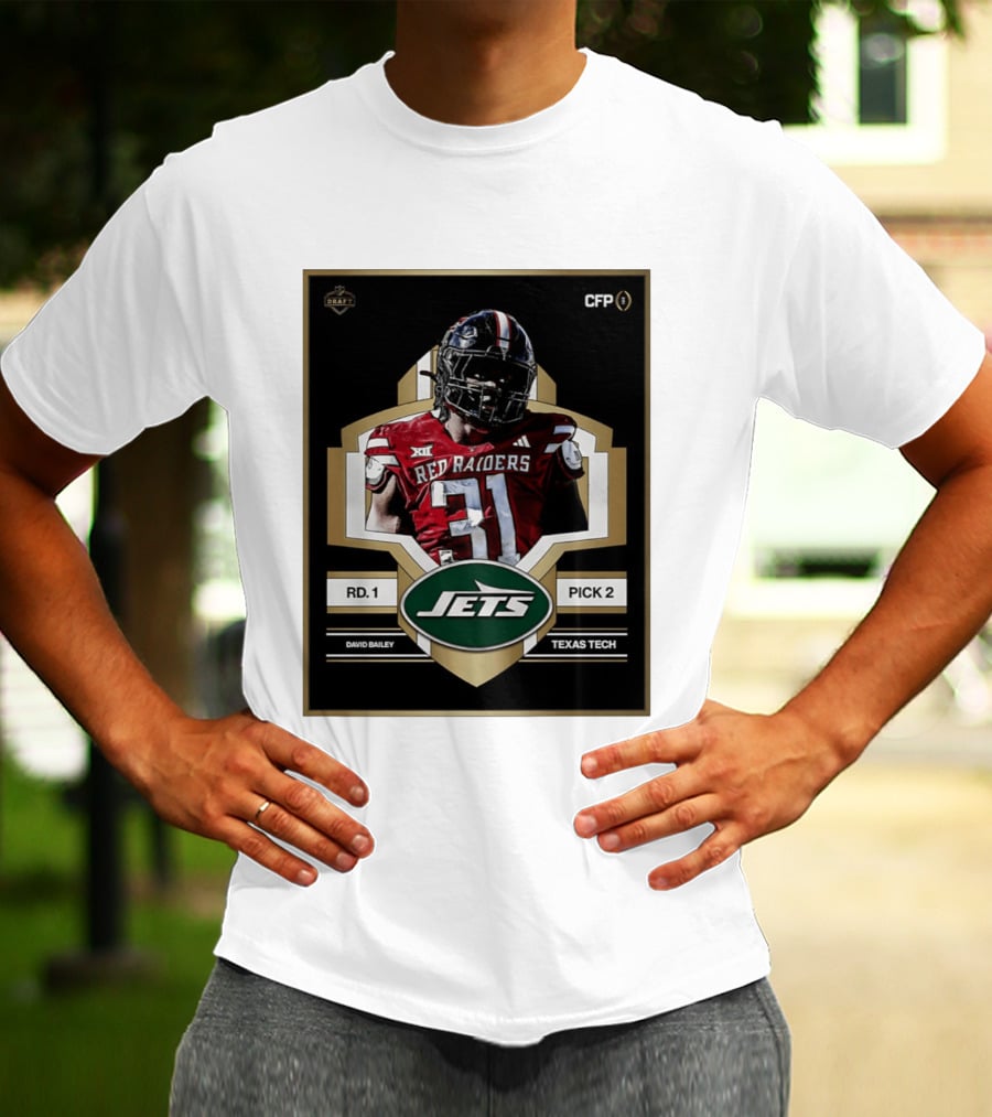 New York Jets Draft 2026 Texas Tech Red Raiders David Bailey Round 1 Pick 2 T-Shirt