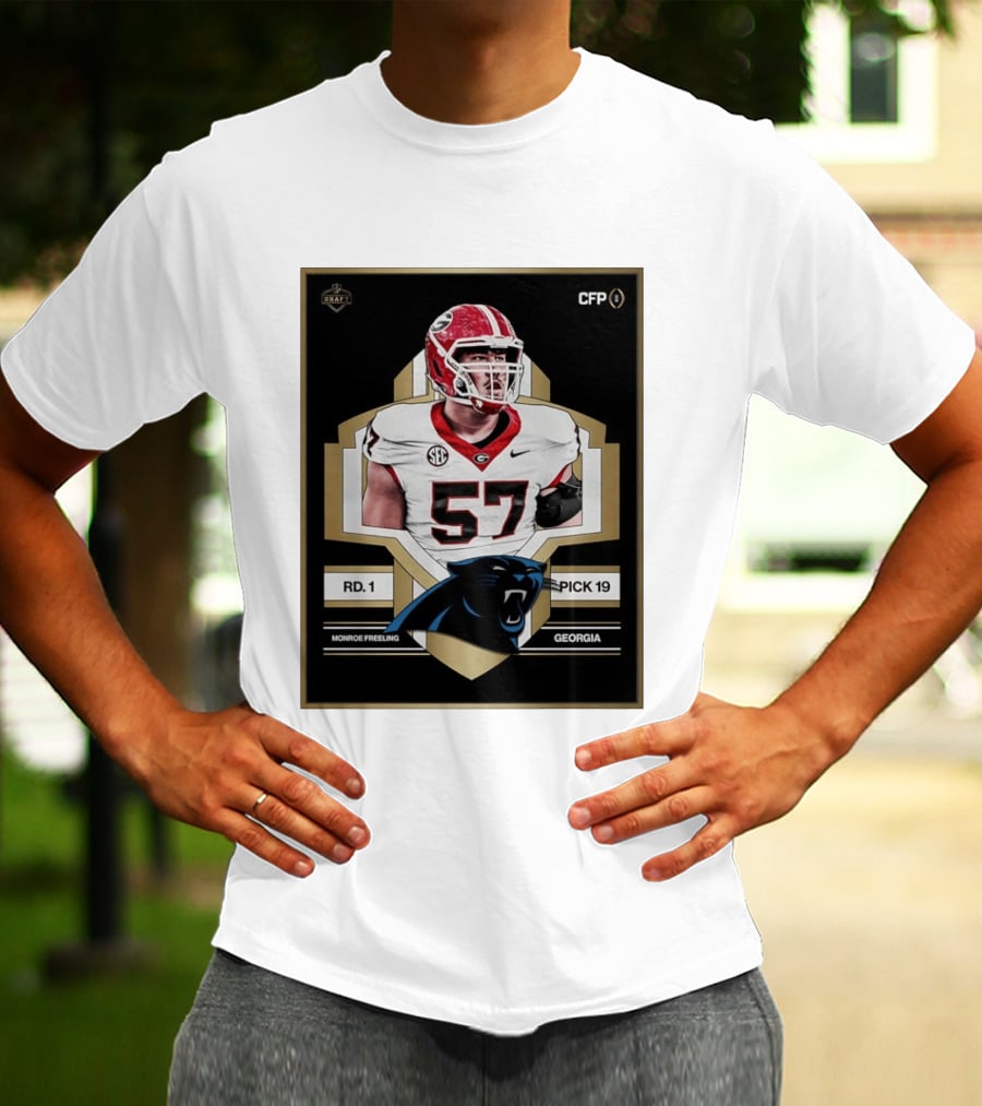 Georgia Monroe Freeling Pick 19 Carolina Panthers CFP Draft Round 1 T-Shirt