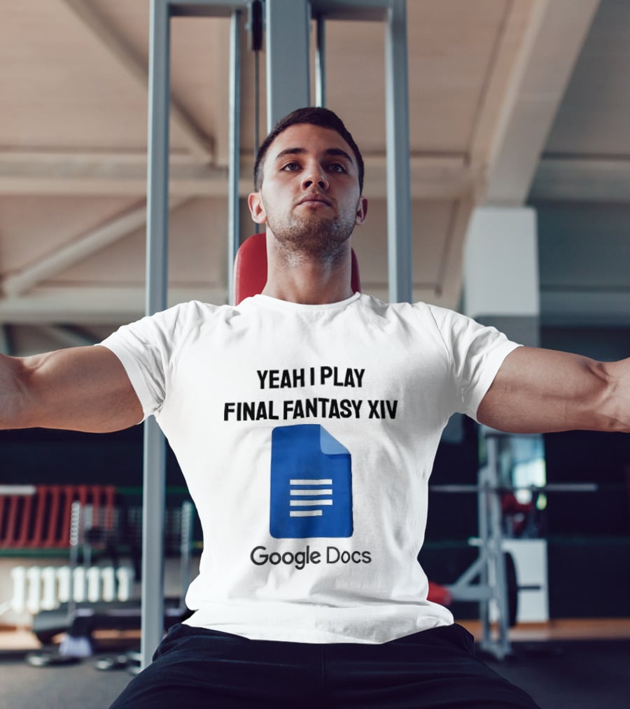 Yeah I Play Final Fantasy XIV Blue Google Docs T-Shirt