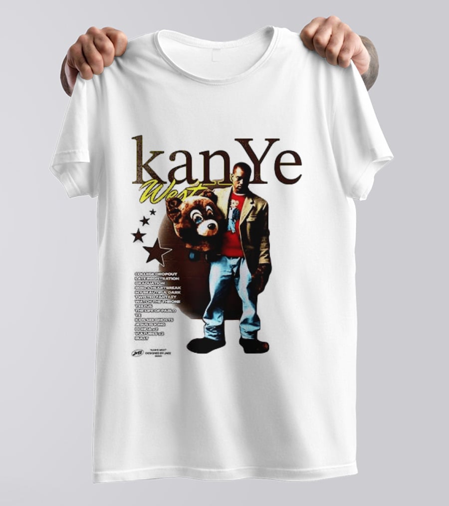 Kanye West Can't Tell Me Nothin Bear Dropping Out Was You Sayin Somethin T-Shirt