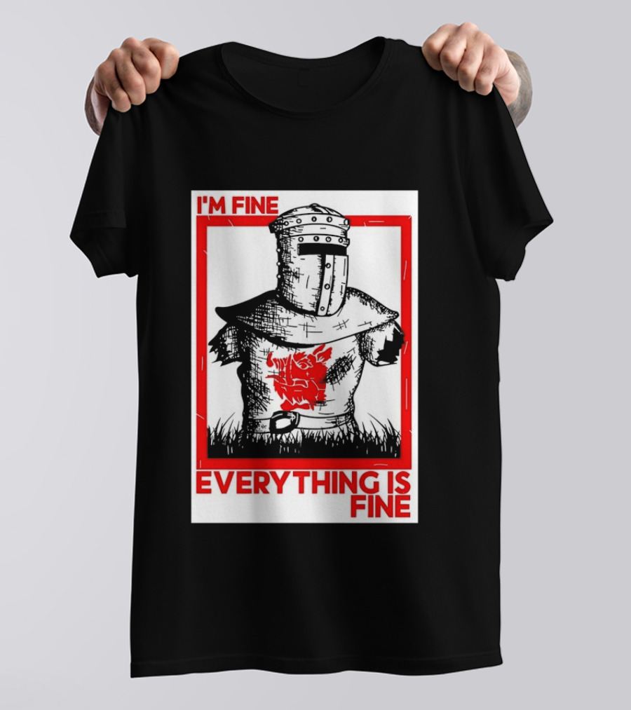 I'm Fine Everything Is Fine Black Knight Monty Python And The Holy Grail T-Shirt