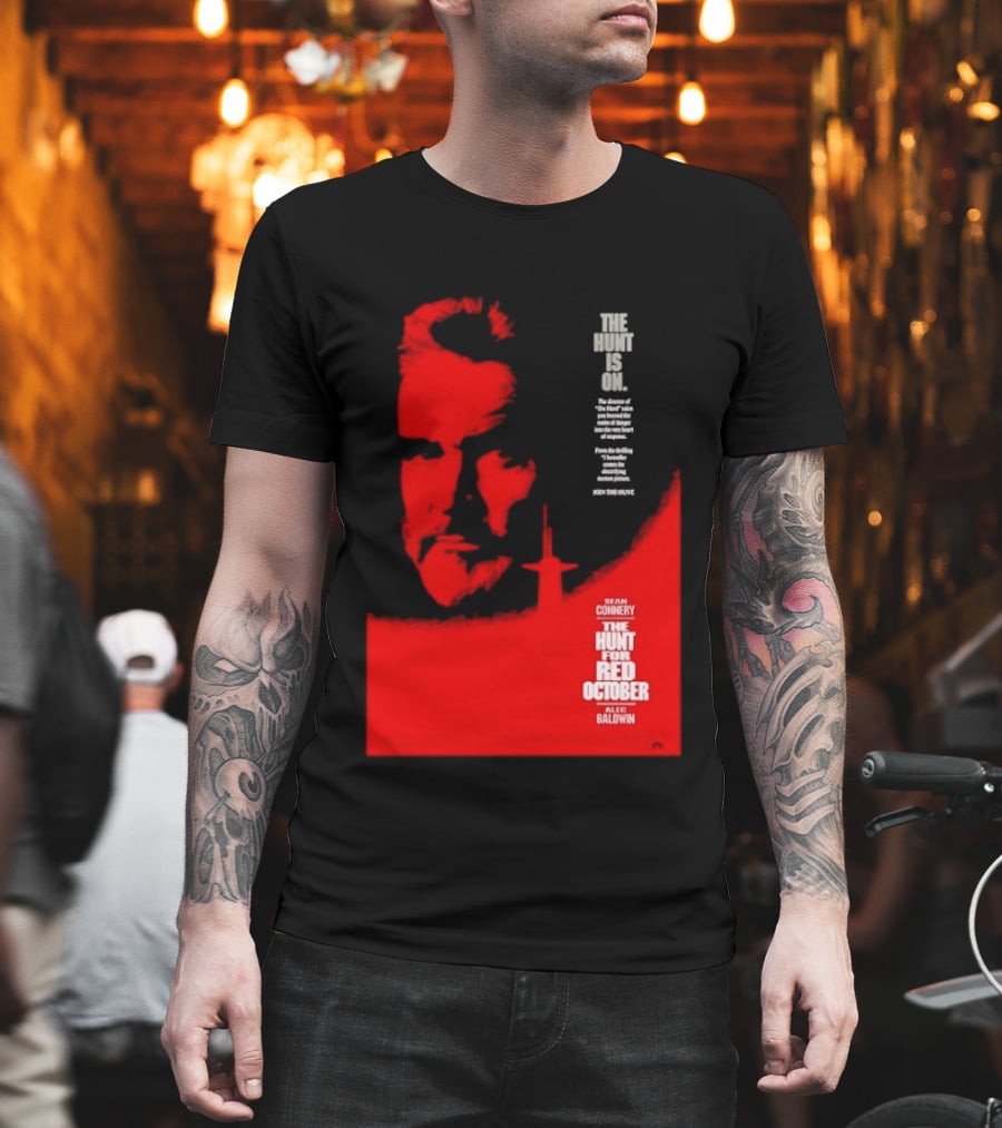The Hunt Is On For The Hunt For Red October 1990 Movie Sean Connery Alec Baldwin T-Shirt