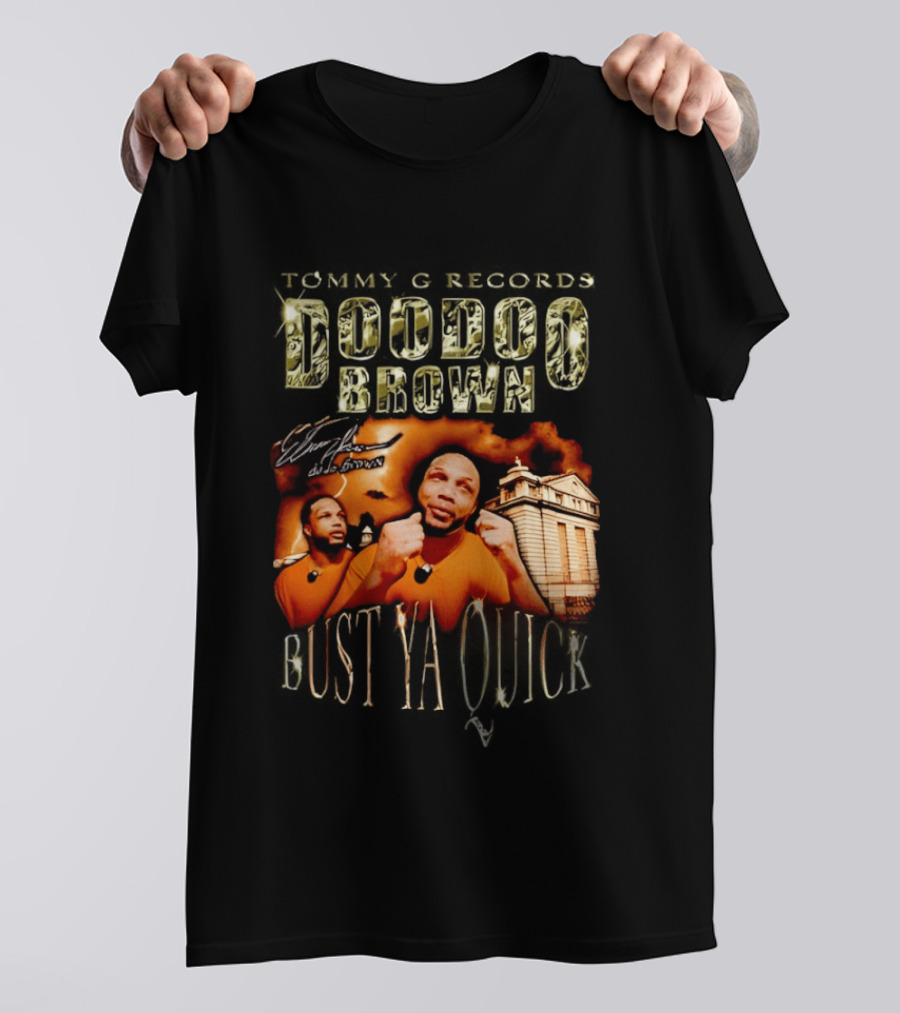 Tommy G Records Doo Doo Brown Bust Ya Quick T-Shirt