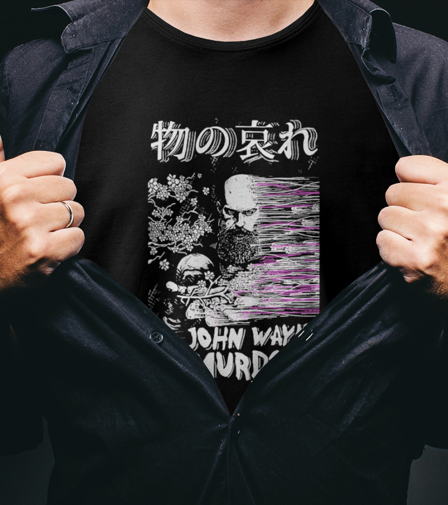 Mono No Aware John Wayne Murdoch I Hate Artists Floral Abstract T-Shirt