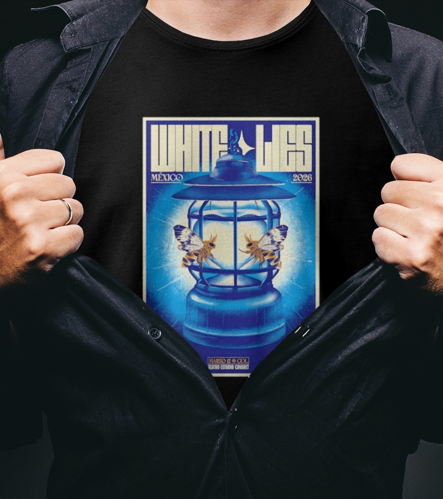 White Lies Mexico 2026 Event Lantern Design March 11 14 Shows MTY GDL CDMX T-Shirt