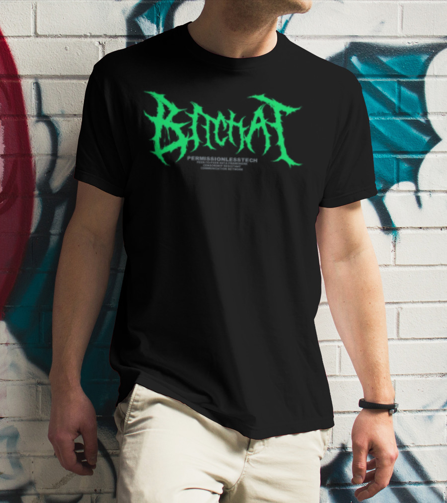 Bitchat Permissionlesstech T-Shirt