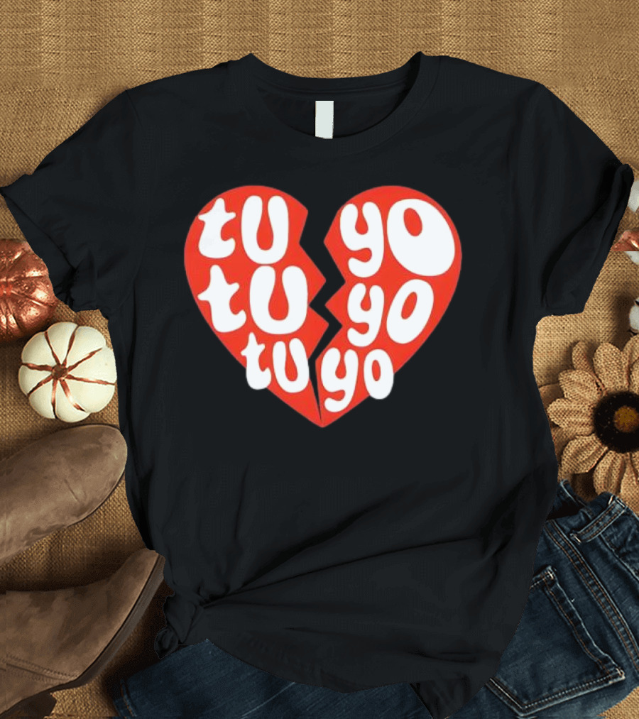 Tu Tu Tu Yo Yo Yo Heart Clave Especial T-Shirt