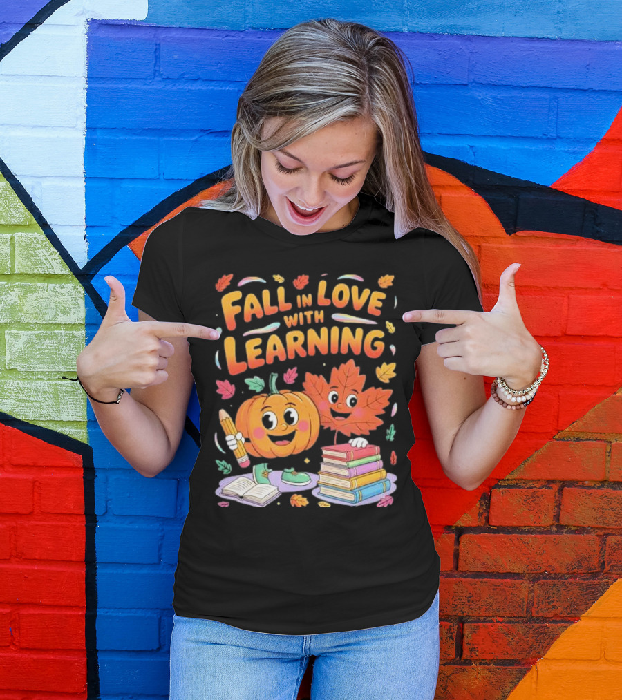 Fall In Love With Learning Autumn Pumpkin And Leaf With Books And Stationery T-Shirt