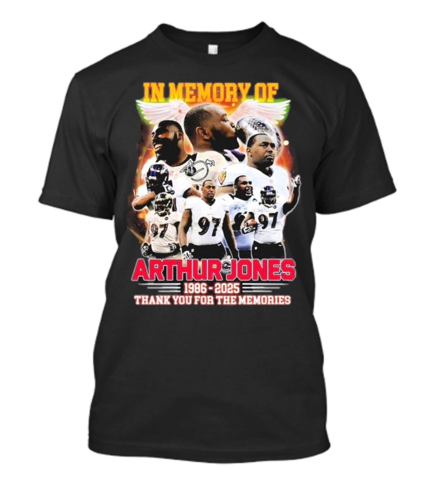 In Memory Of Arthur Jones 1986-2025 Baltimore Ravens Thank You For The Memories Wings Signature T-Shirt