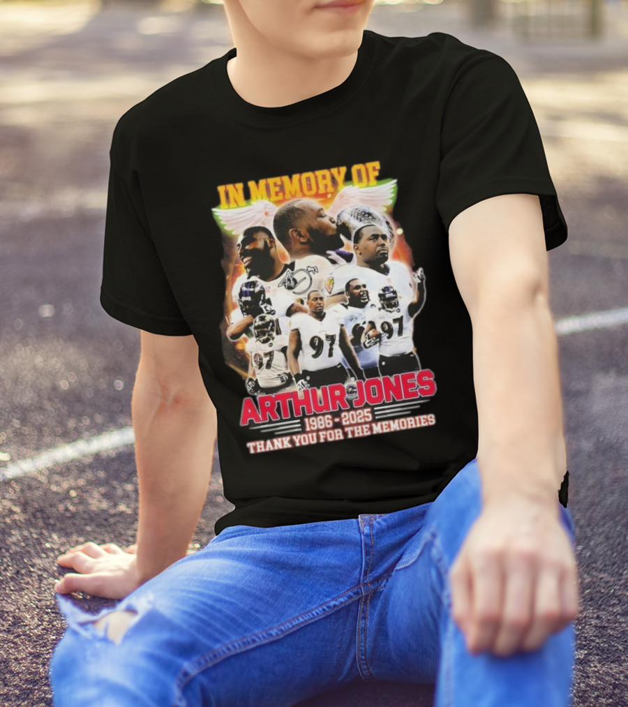 In Memory Of Arthur Jones 1986-2025 Baltimore Ravens Thank You For The Memories Wings Signature T-Shirt