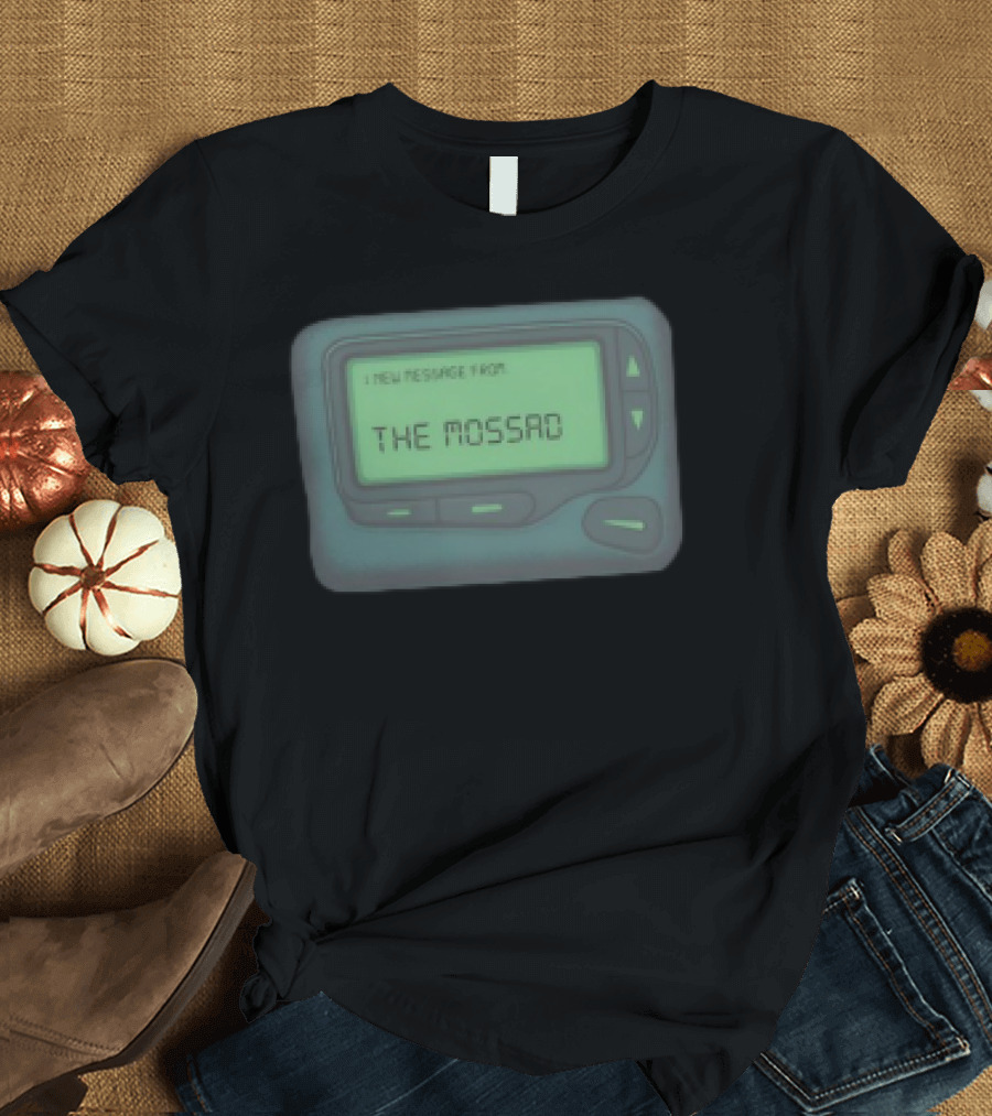 Message From The Mossad Pager Style Display T-Shirt