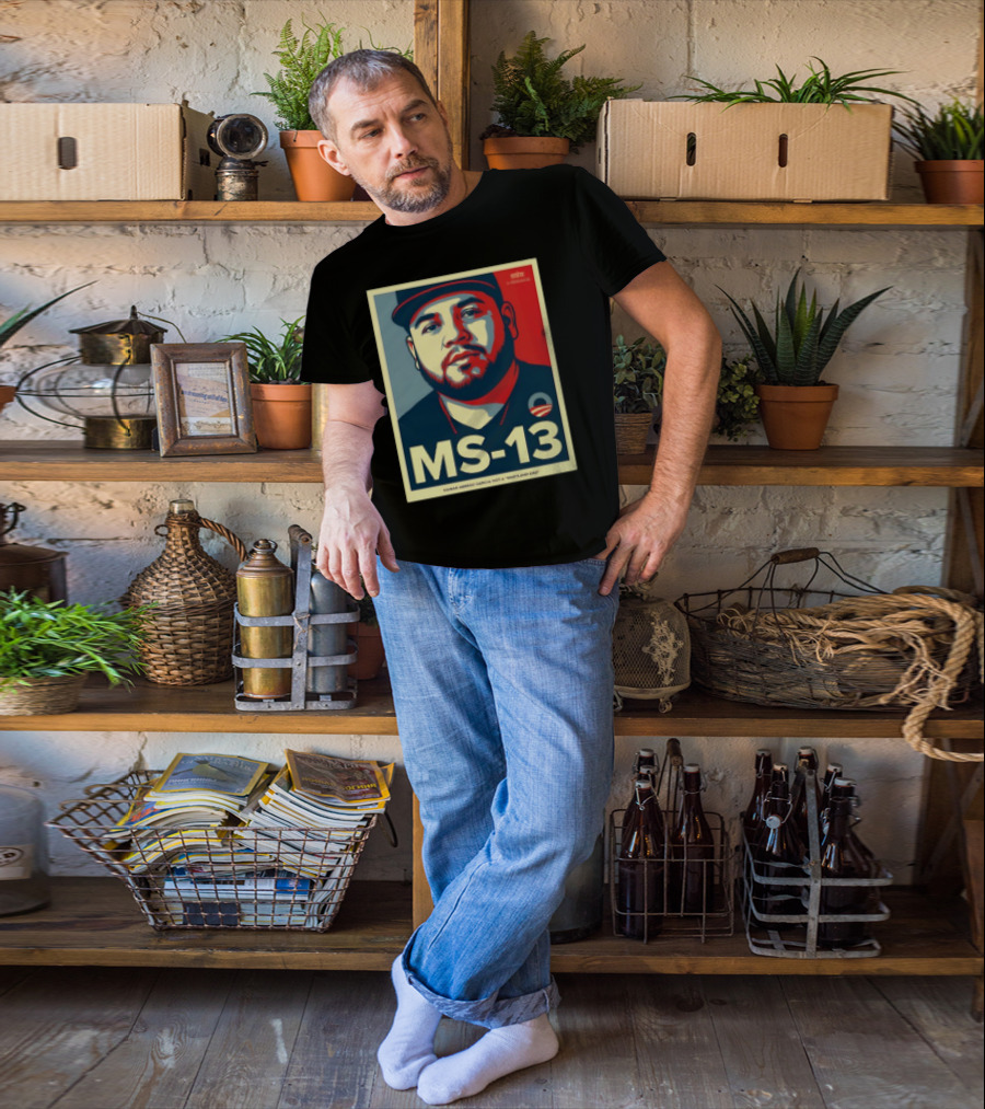 MS 13 Kilmar Abrego Garcia Not A Maryland Dad Obama Style Influence T-Shirt