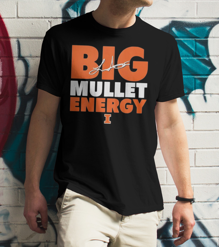 Big Mullet Energy Luke Altmyer University Of Illinois Signature T-Shirt