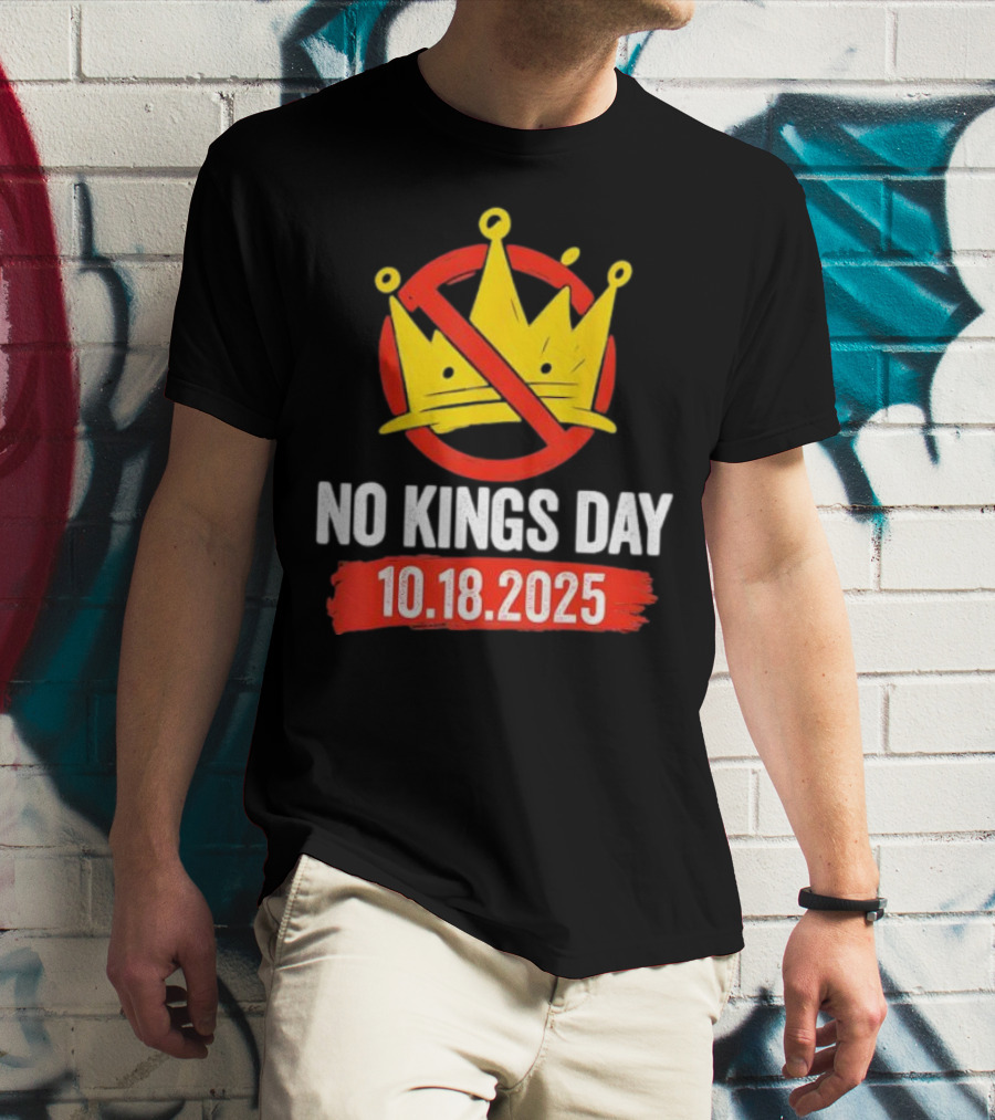 No Kings Day 10.18.2025 Crown Symbol T-Shirt