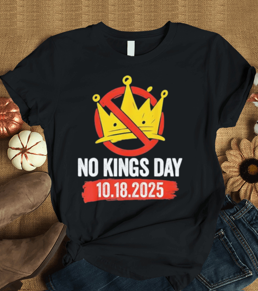 No Kings Day 10.18.2025 Crown Symbol T-Shirt
