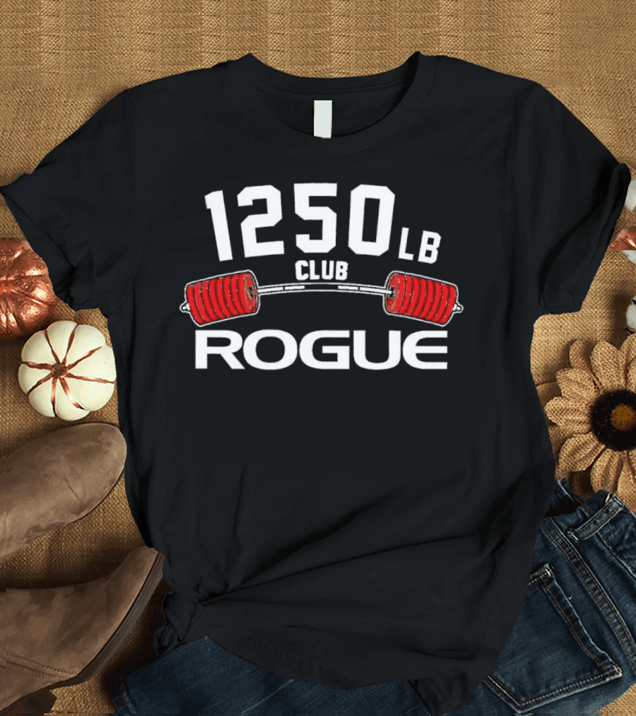 1250 LB Club Rogue Barbell T-Shirt