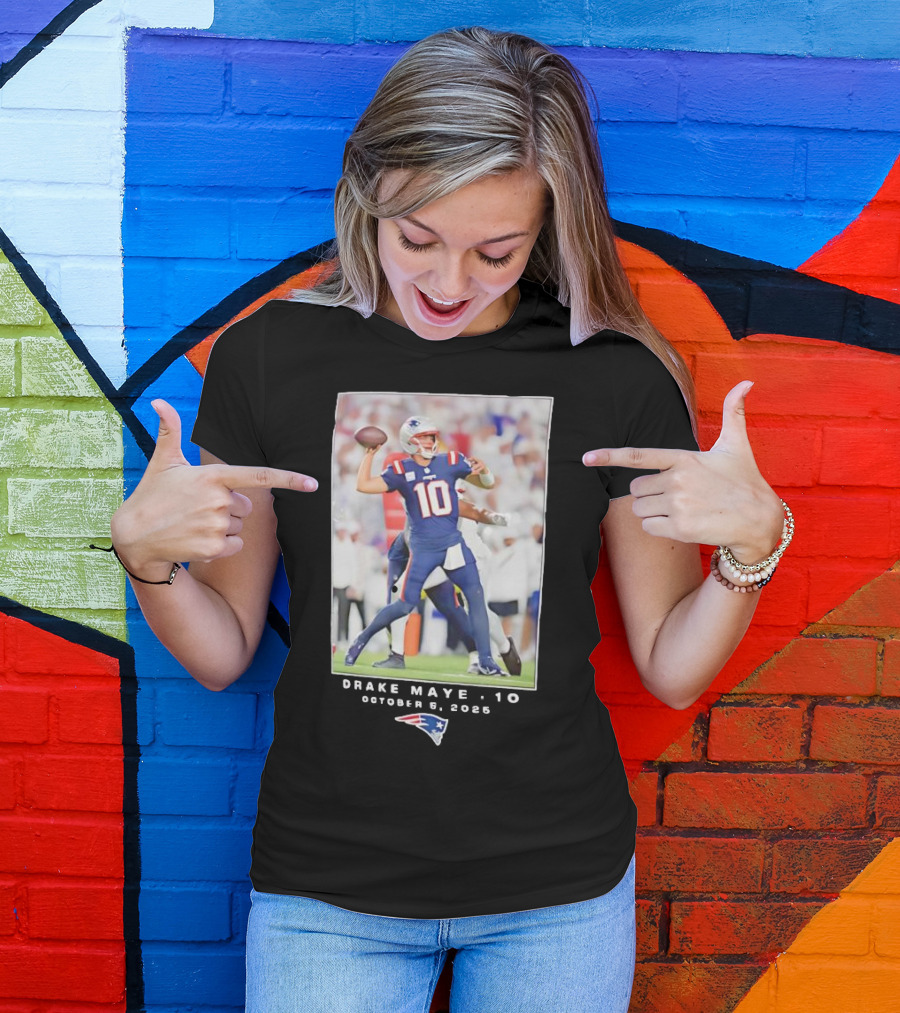 New England Patriots NFL Drake Maye 10 October 5 2025 T-Shirt