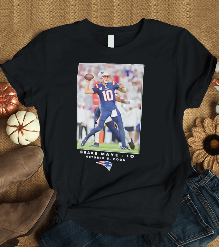 New England Patriots NFL Drake Maye 10 October 5 2025 T-Shirt