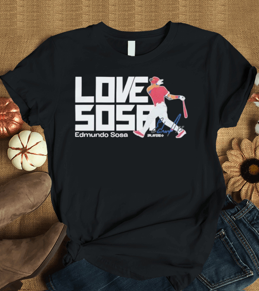 Edmundo Sosa Love Sosa Player Signature Collection T-Shirt