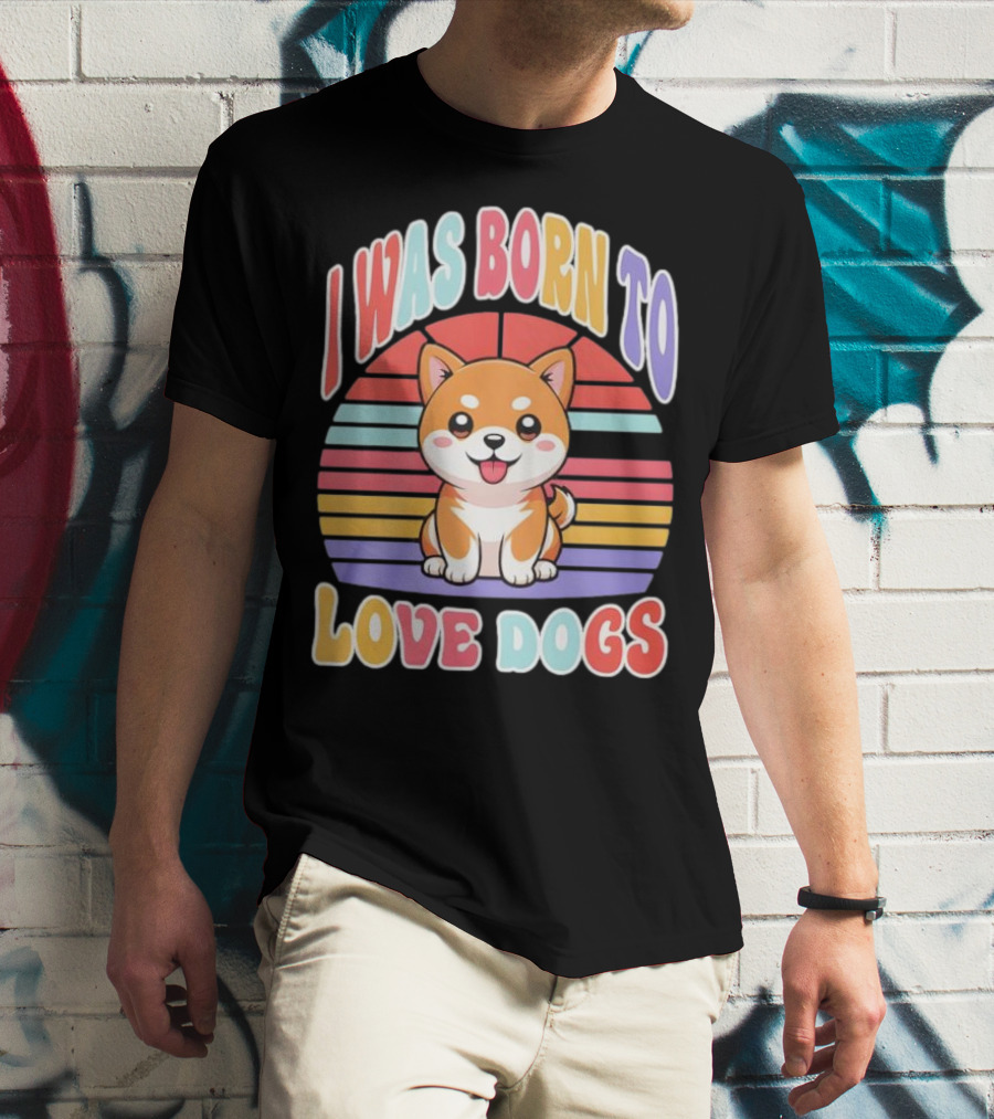 I Was Born To Love Dogs Cute Cartoon Shiba Inu Rainbow Colors T-Shirt