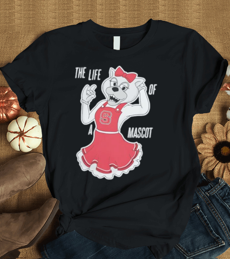NC State Wolfpack The Life Of A Mascot Cheerful Character T-Shirt